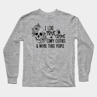 Funny Pretty True Crime Gift with Floral Skull Long Sleeve T-Shirt